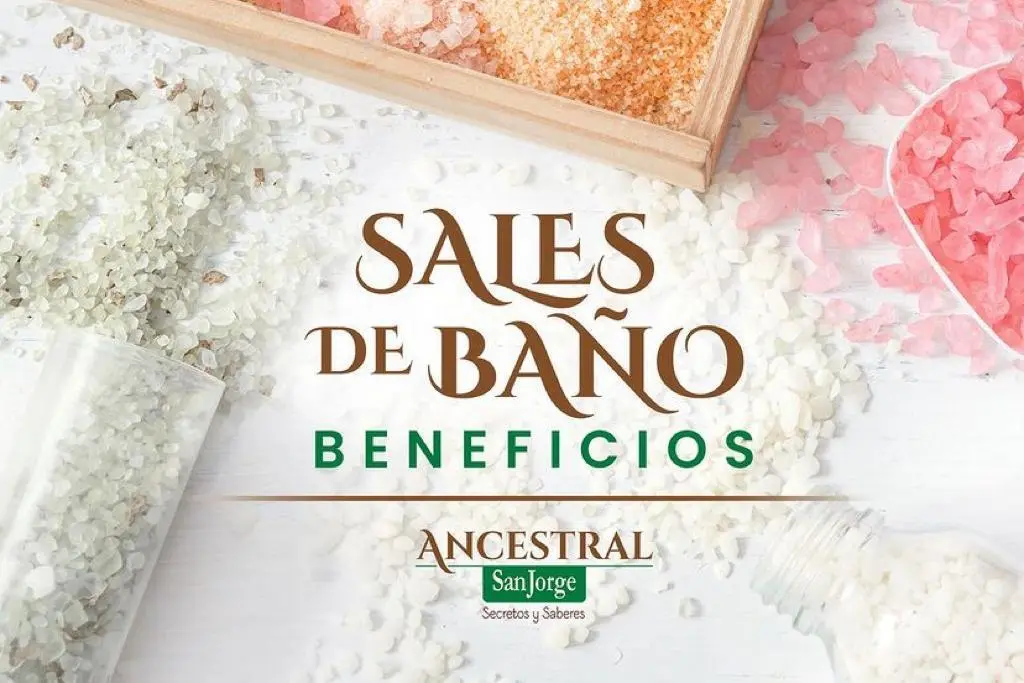 Blog Sales de BaÃ±o marca Ancestral San Jorge